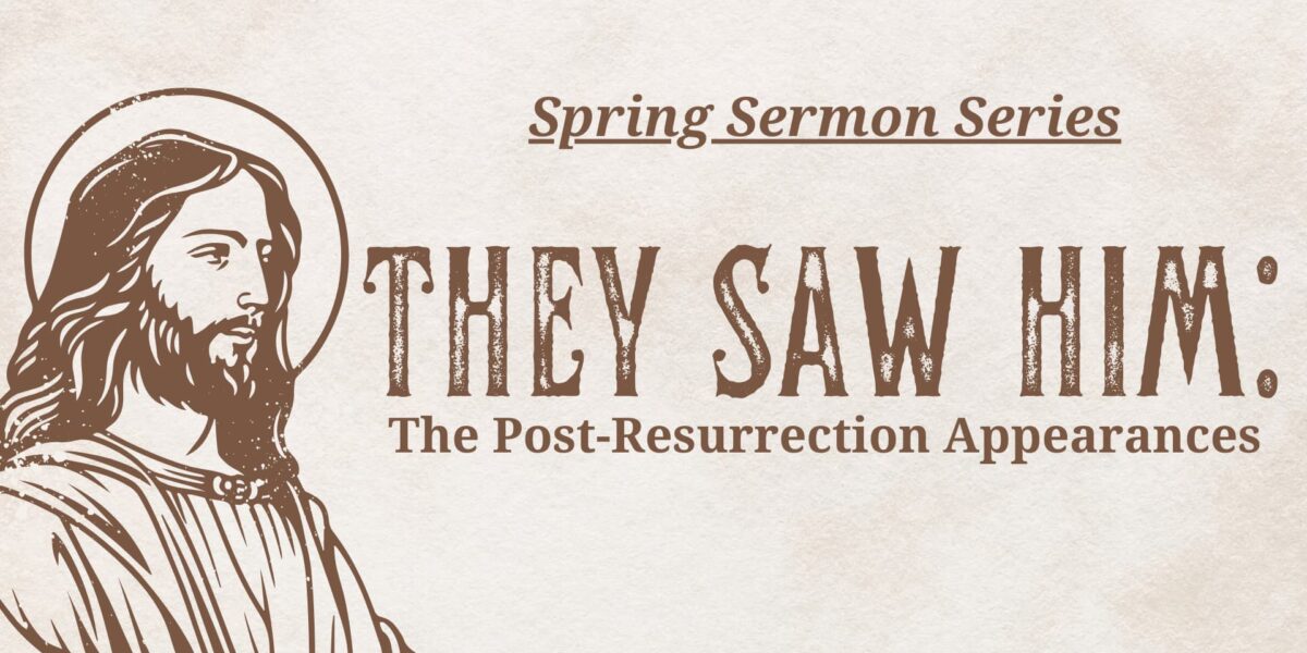 Sermon Series: They Saw Him