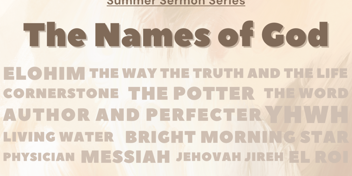 Sermon Series: The Names of God